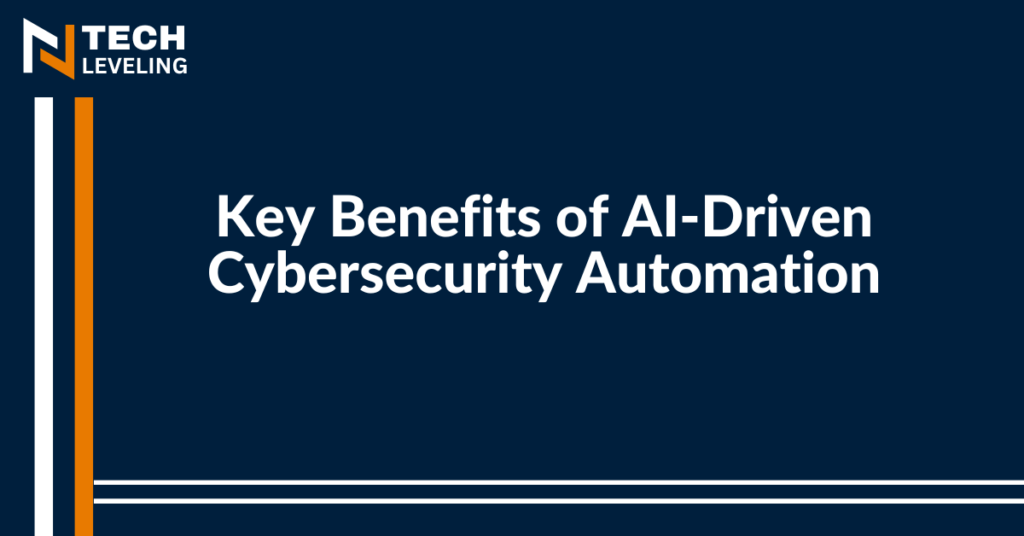 AI-Driven Automation Works in Cybersecurity