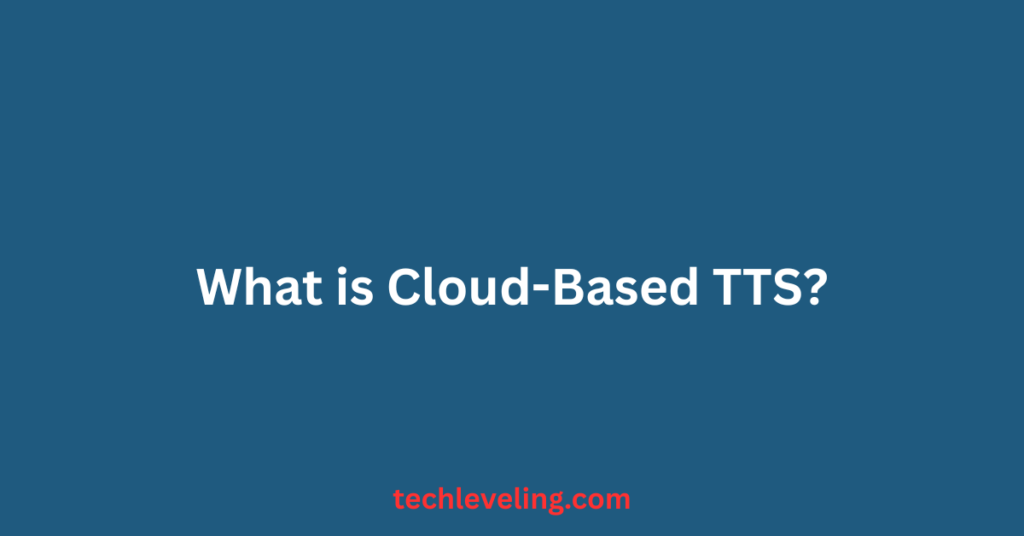 Cloud-based text-to-speech (TTS) is a technology that` converts text into spoken audio using remote servers. 
